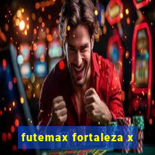 futemax fortaleza x